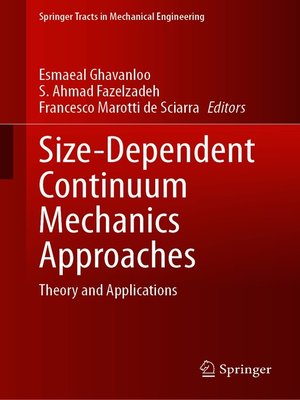 cover image of Size-Dependent Continuum Mechanics Approaches